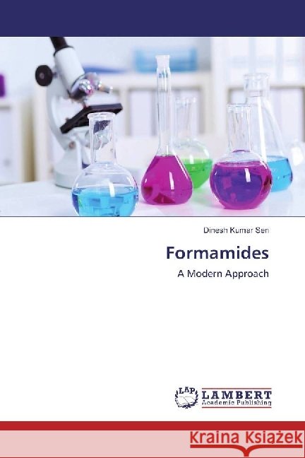 Formamides : A Modern Approach Sen, Dinesh Kumar 9783330345027