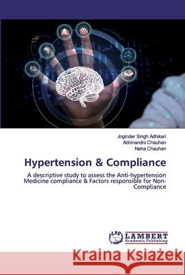 Hypertension & Compliance Adhikari, Joginder Singh 9783330345553