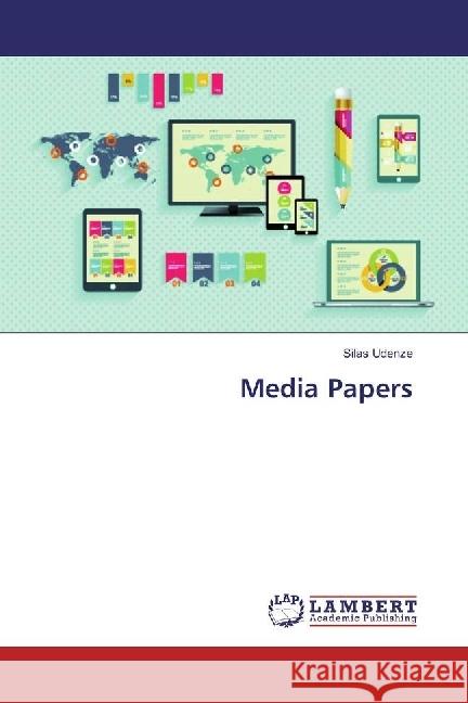 Media Papers Udenze, Silas 9783330350687 LAP Lambert Academic Publishing