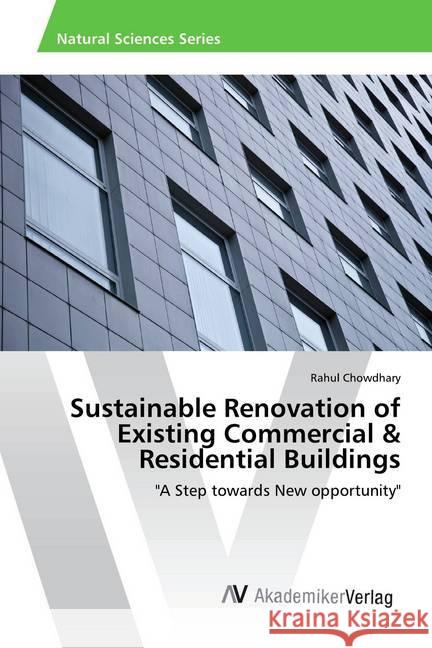 Sustainable Renovation of Existing Commercial & Residential Buildings : 