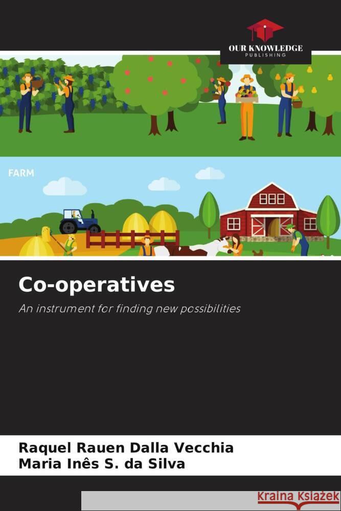 Co-operatives Dalla Vecchia, Raquel Rauen, da Silva, Maria Inês S. 9783330519046