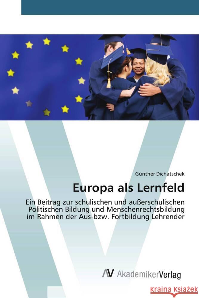 Europa als Lernfeld Dichatschek, Günther 9783330519091 AV Akademikerverlag