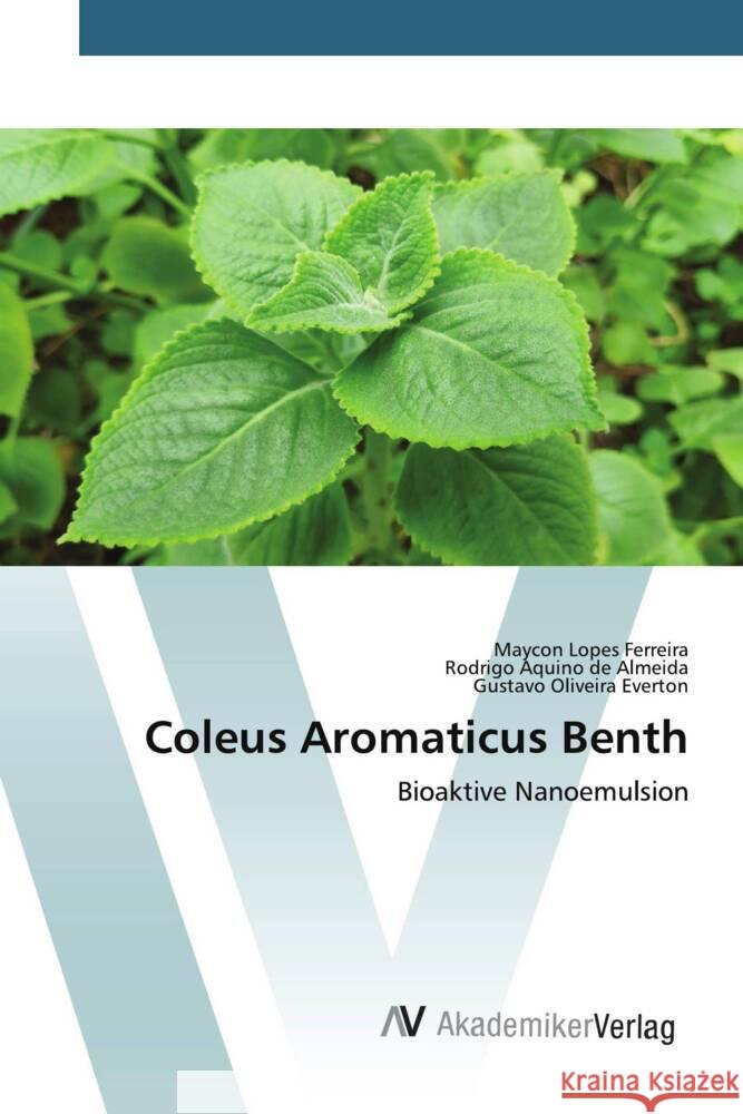 Coleus Aromaticus Benth Ferreira, Maycon Lopes, de Almeida, Rodrigo Aquino, Everton, Gustavo Oliveira 9783330520189