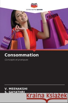 Consommation MEENAKSHI, V., Gayathri, S. 9783330703292