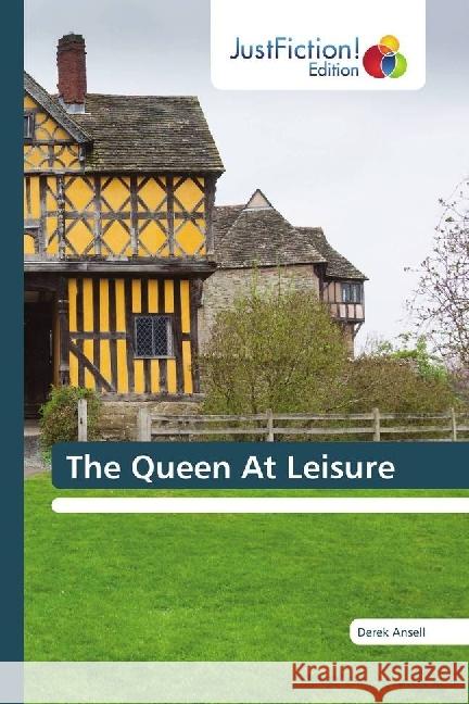 The Queen At Leisure Ansell, Derek 9783330715585