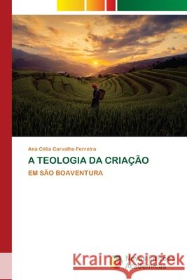 A Teologia Da Criação Ferreira, Ana Célia Carvalho 9783330728080