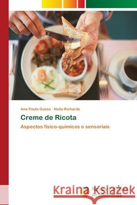 Creme de Ricota Gusso, Ana Paula 9783330729193 Novas Edicioes Academicas