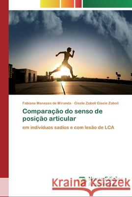 Comparação do senso de posição articular Menezes de Miranda, Fabiana 9783330744639