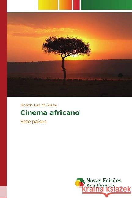 Cinema africano : Sete países Souza, Ricardo Luiz de 9783330748477