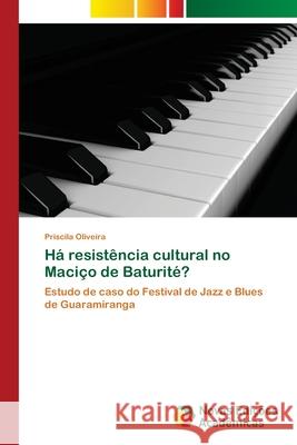 Há resistência cultural no Maciço de Baturité? Oliveira, Priscila 9783330770690