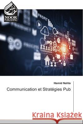 Communication et Stratégies Pub Nahla, Hamid 9783330801127