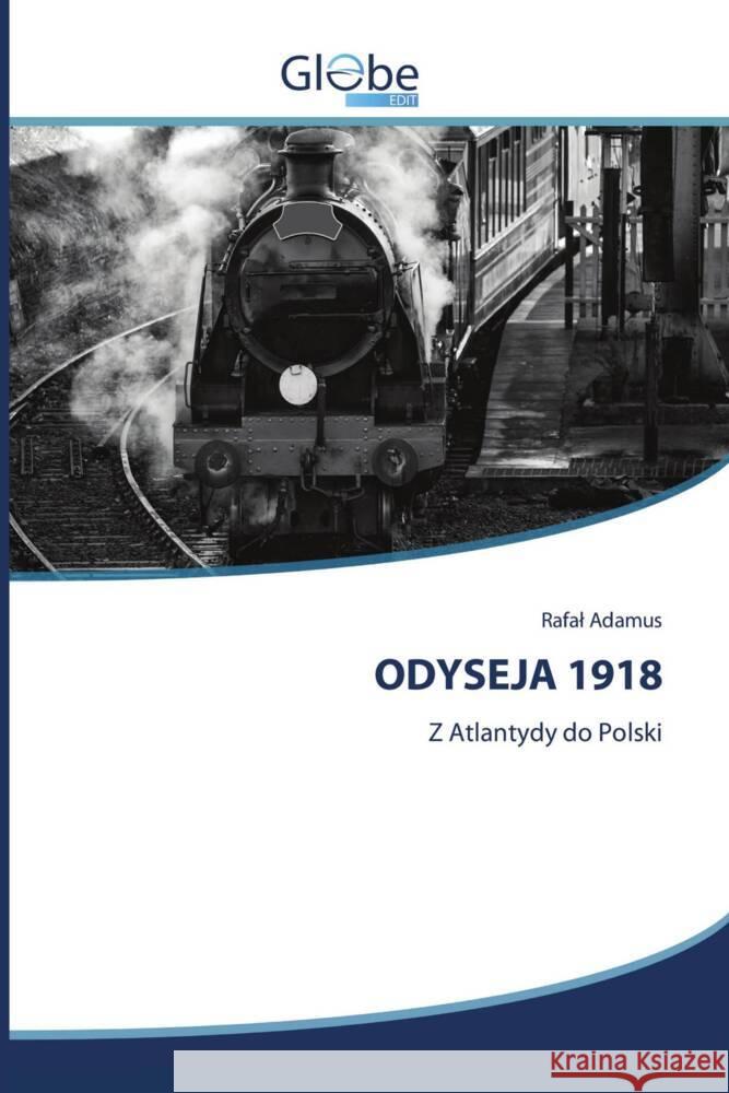 ODYSEJA 1918 Adamus, Rafal 9783330806481