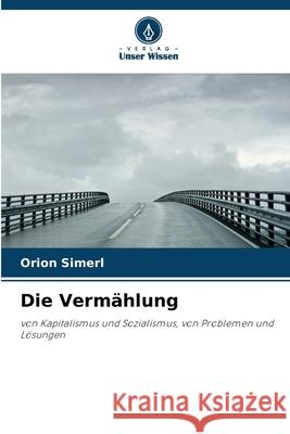 Die Verm?hlung Orion Simerl 9783330826083