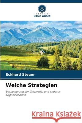 Weiche Strategien Steuer, Eckhard 9783330859449