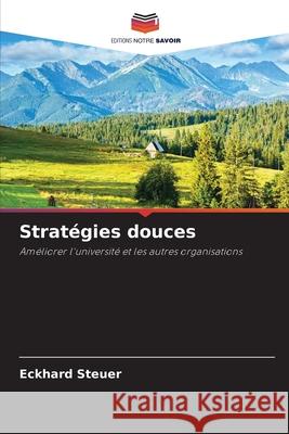 Stratégies douces Steuer, Eckhard 9783330859517
