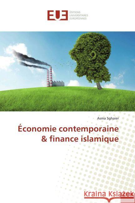 Économie contemporaine & finance islamique Sghaier, Asma 9783330868403 Éditions universitaires européennes
