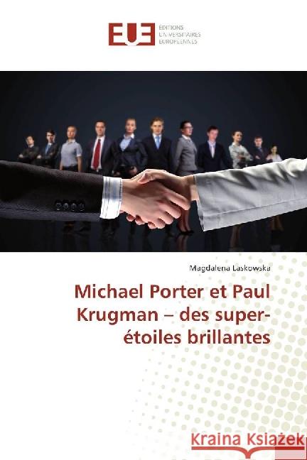 Michael Porter et Paul Krugman - des super-étoiles brillantes Laskowska, Magdalena 9783330870017