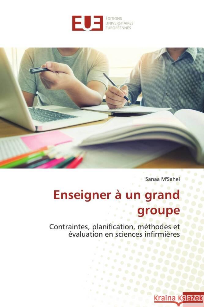 Enseigner à un grand groupe M'sahel, Sanaa 9783330871380