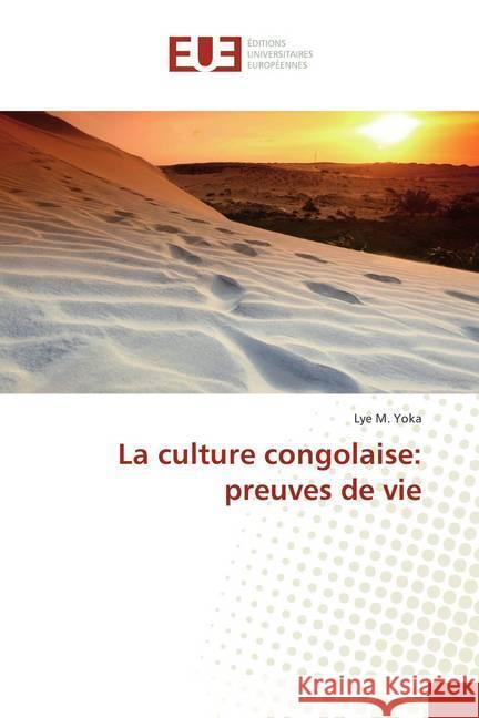 La culture congolaise: preuves de vie Yoka, Lye M. 9783330872226