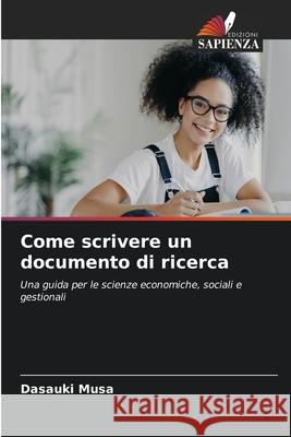 Come scrivere un documento di ricerca Musa, Dasauki 9783330879751