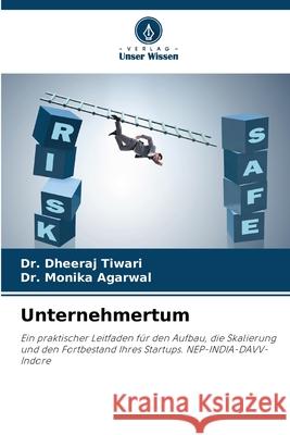 Unternehmertum Tiwari, Dr. Dheeraj, Agarwal, Dr. Monika 9783330970151