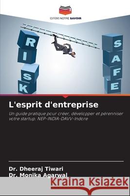 L'esprit d'entreprise Tiwari, Dr. Dheeraj, Agarwal, Dr. Monika 9783330970274