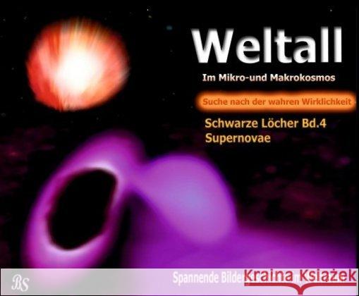 Schwarze Löcher und Galaxien : Spannende Bildergeschichten im Weltraum Stein, Barbara 9783347000254