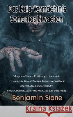 Das Eula-Vermächtnis : Somanias Erwachen Stone, Benjamin 9783347016057 tredition