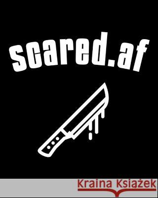 Scared.af: Sketchbook For Drawing 200 Sheets - 5 Year Anniversary Gift For Wife - Paperback Sketch Pages How To Draw Horror Movie Candy Maple 9783347029965 Infinityou