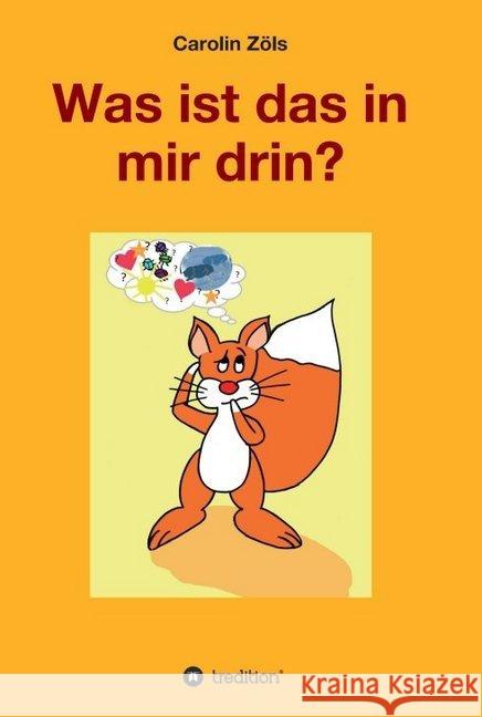 Was ist das in mir drin? Z 9783347059108 Tredition Gmbh