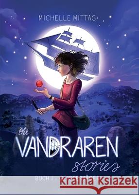 The Vandraren Stories: Buch I - Geisterjäger Mittag, Michelle 9783347089426