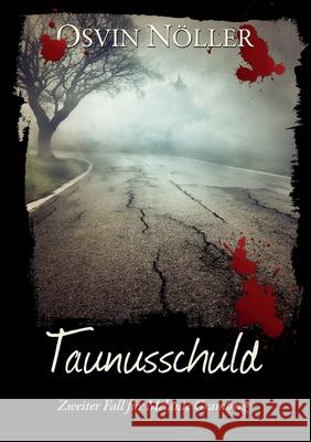 Taunusschuld: Zweiter Fall f N 9783347100503 Tredition Gmbh