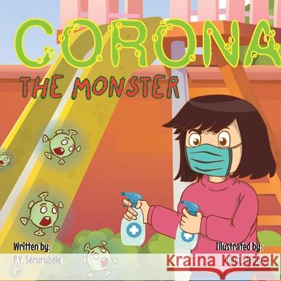 Corona the Monster P Y Serurubele 9783347117907 Tredition Gmbh