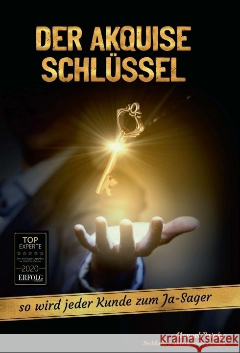 Der Akquise Schlüssel Pataky, Manuel Ralf Peter 9783347125056