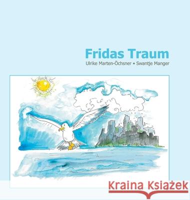 Fridas Traum Marten- 9783347128606