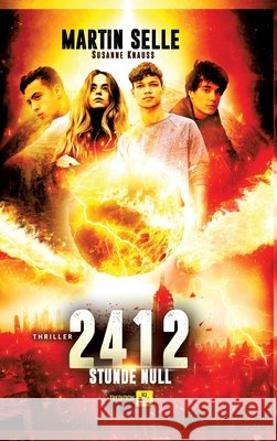 2412 - Stunde Null Martin Selle Susanne Knauss Reinhard Stenge 9783347134423