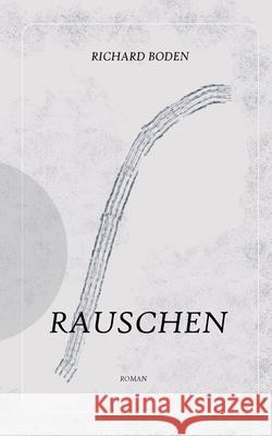 Rauschen Richard Boden 9783347185494