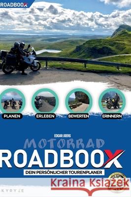 ROADBOOX Motorrad 2-Wochenplaner: Planen-Erleben-Bewerten-Erinnern Edgar Joerg 9783347187931 Tredition Gmbh