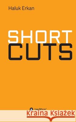 Short Cuts Haluk Erkan 9783347192553