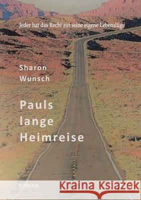 Pauls lange Heimreise Sharon Wunsch 9783347206892