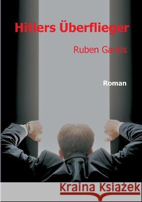 Hitlers  Ruben Gantis 9783347239753