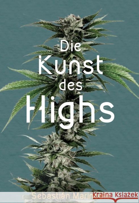 Die Kunst des Highs Marincolo, Sebastián 9783347284647