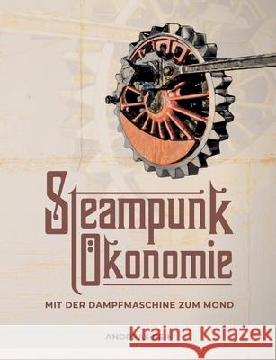 Steampunk  Andreas Rein 9783347286535