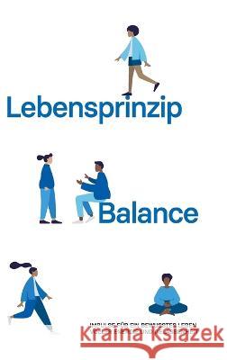 Lebensprinzip Balance Hildebrand, Jürgen 9783347304680