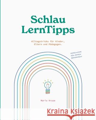 SchlauLernTipps Kruse, Maria 9783347324237