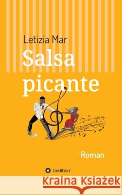 Salsa picante: Roman Letizia Mar 9783347327306