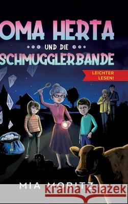 Oma Herta und die Schmugglerbande - Leichter lesen Anja Stein Mia Moritz 9783347408166