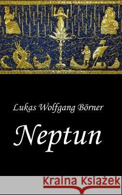 Neptun - Das verbotene Epos der Sumerer B 9783347419995 Tredition Gmbh