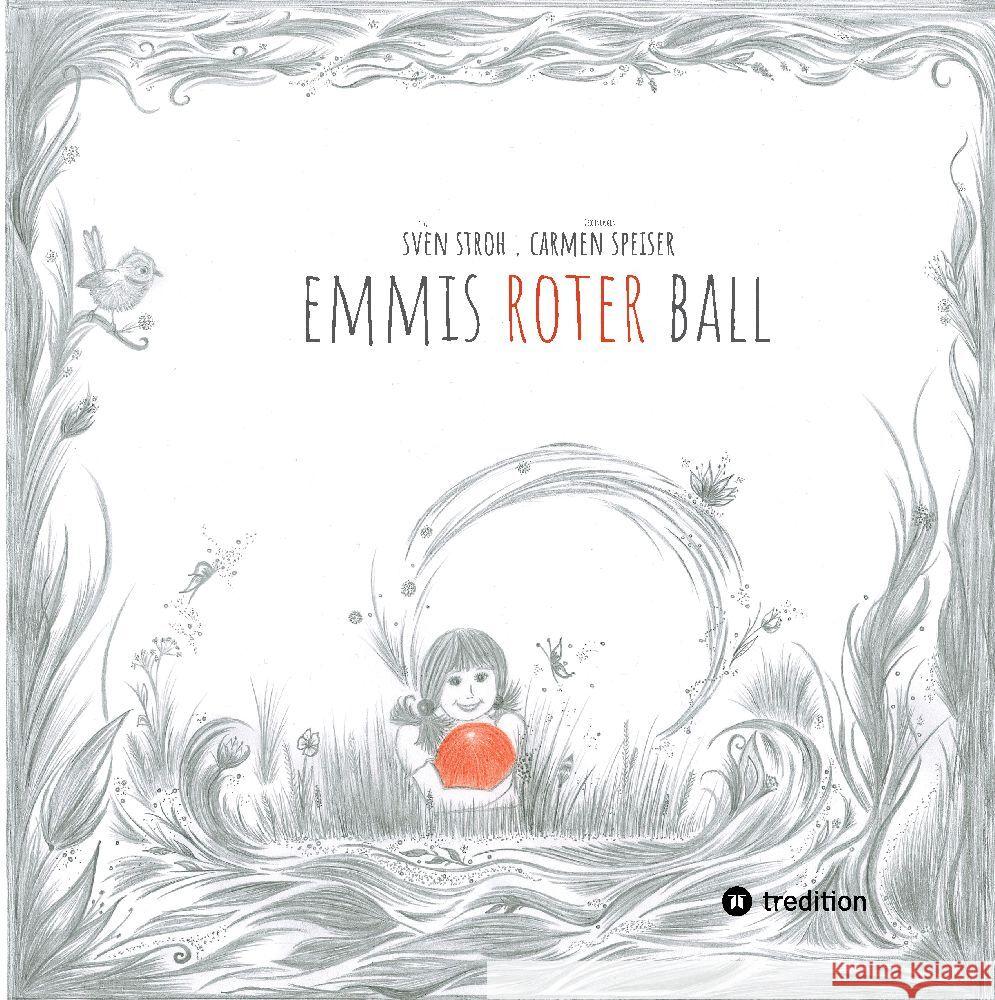 Emmis roter Ball Sven Stroh 9783347420861