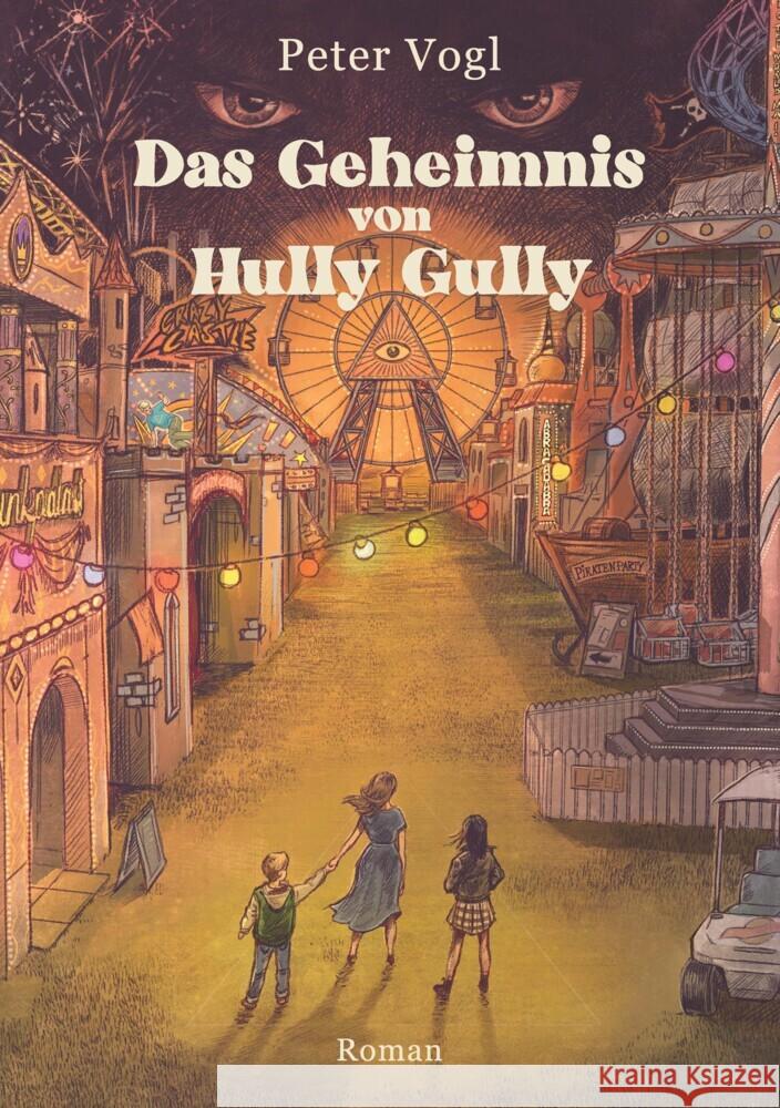 Das Geheimnis von Hully Gully Vogl, Peter 9783347450219